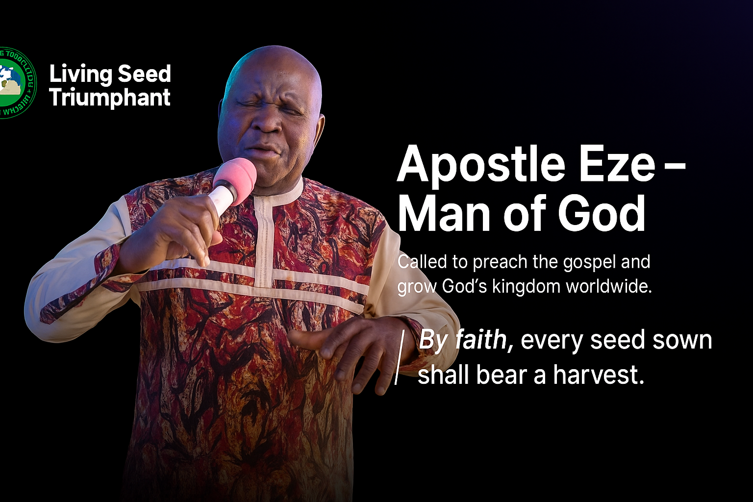 Apostle Austin Eze - Man of God